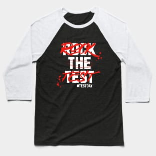 Rock the Test Baseball T-Shirt